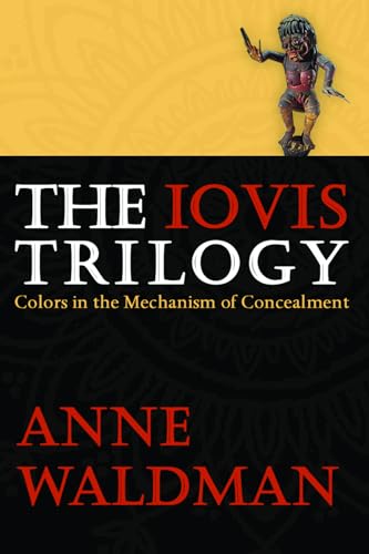 The Iovis Trilogy : Colors in the Mechanism of Concealment (ISBN:9781566892551)