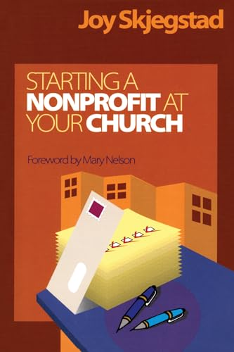 Starting a Nonprofit at Your Church (Alban Institute Publication)