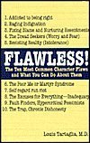 Flawless!: The Ten Most Common Character Flaws and What You Can Do About Them