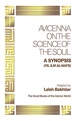 Avicenna On the Science of the Soul (Great Books of the Islamic World)