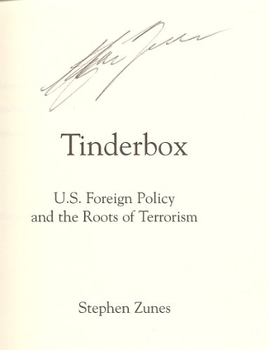 Tinderbox: U.S. Foreign Policy and the Roots of Terrorism