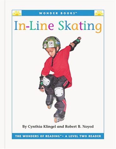 In-Line Skating: A Level Two Reader (Wonder Books)