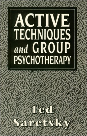 Active Techniques and Group Psychotherapy