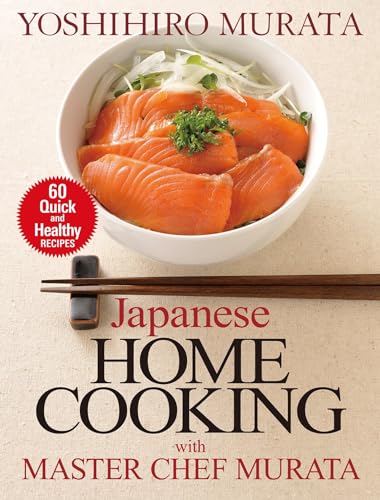 Japanese Home Cooking with Master Chef Murata: Sixty Quick and Healthy Recipes Format: Paperback
Japanese Home Cooking with Master Chef Murata: Sixty Quick and Healthy Recipes Format: Paperback