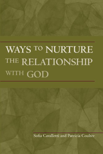 Ways to Nurture the Relationship with God