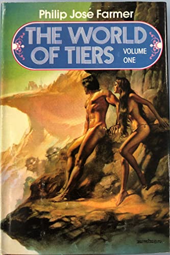 THE WORLD OF TIERS SERIES (2 VOL.S); BOOK ONE(1)-THE MAKERS OF THE UNIVERSES & THE GATES OF CREAT...