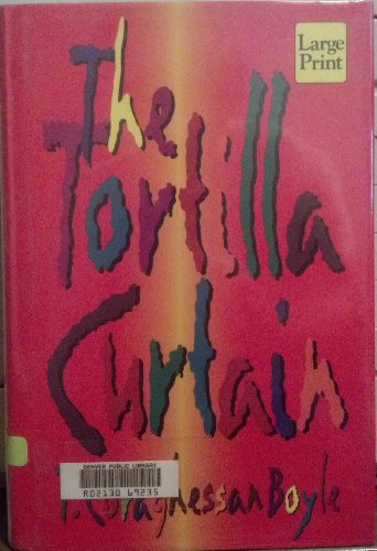 The Tortilla Curtain
