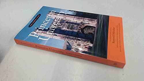 Princeton University: An Architectural Tour (The Campus Guide)
