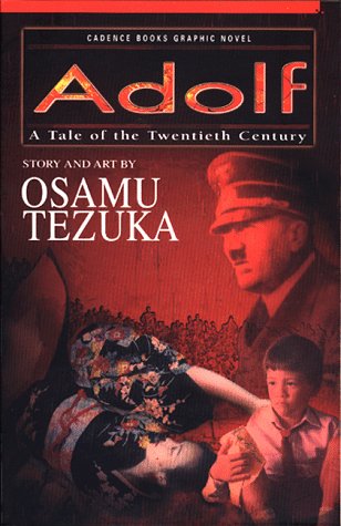 Adolf, Volume 1: A Tale of the Twentieth Century