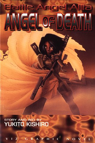 Battle Angel Alita, Vol. 6: Angel of Death