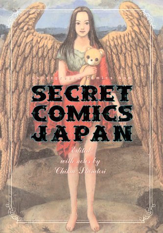 Secret Comics Japan: Underground Comics Now