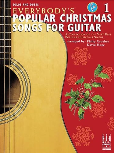 Everybody's Popular Christmas Songs for Guitar (Everybody's Guitar Method, 1)