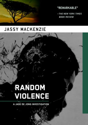 Random Violence (A PI Jade de Jong Novel)