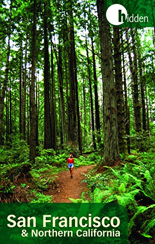 Hidden San Francisco and Northern California: Including Napa, Sonoma, Mendocino, Santa Cruz, Monterey, Yosemite, and Lake Tahoe (Hidden Travel)
Hidden San Francisco and Northern California: Including Napa, Sonoma, Mendocino, Santa Cruz, Monterey, Yosemite, and Lake Tahoe (Hidden Travel)