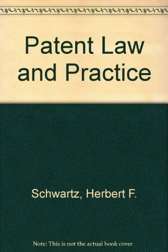 Patent Law and Practice. 4th Edition.