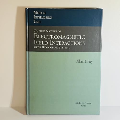 Electromagnetic Fields & Biol Sys (Medical Intelligence Unit)