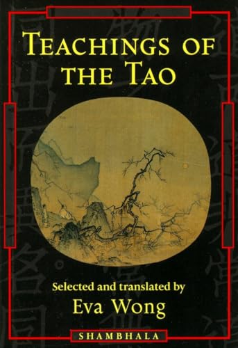 Teachings of the Tao : Readings from the Taoist Spiritual Tradition