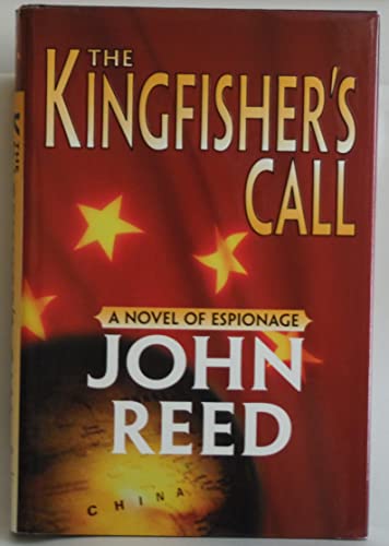 The Kingfisher's Call: A Novel of Espionage
