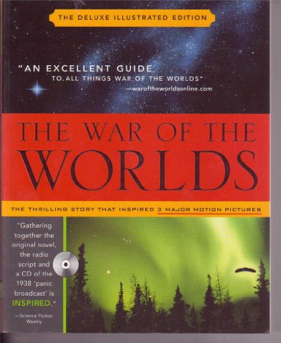 The War of the Worlds With Audio CD: Mars' Invasion of Earth, Inciting Panic and Inspiring Terror...