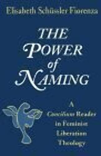 The Power of Naming: A Concilium Reader in Feminist Liberation Theology (Concilium Series (Maryknoll, Ny))
The Power of Naming: A Concilium Reader in Feminist Liberation Theology (Concilium Series (Maryknoll, Ny))