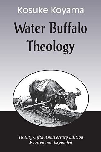 Water Buffalo Theology (25th Anniversary Edition, Revised & Expanded)