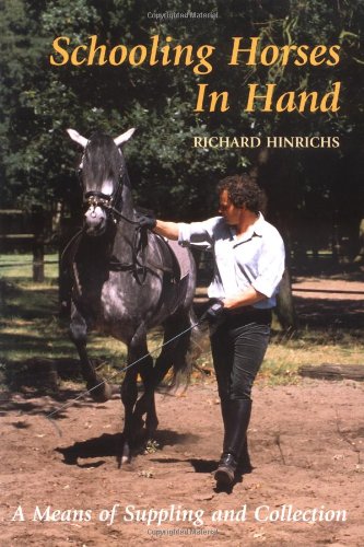 Schooling Horses In Hand A Means of Suppling and Collection
