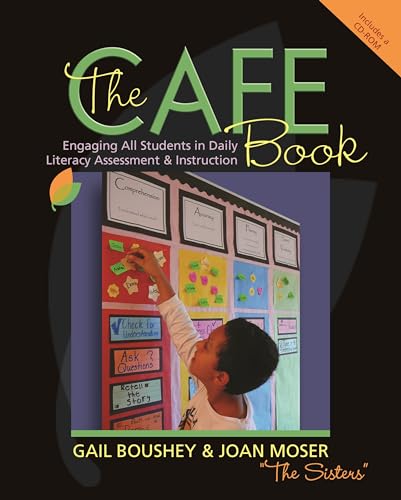 The CAFE Book: Engaging All Students in Daily Literary Assessment & Instruction: Engaging All Stu...