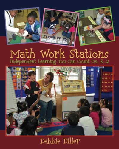 Math Work Stations: Independent Learning You Can Count On, K-2