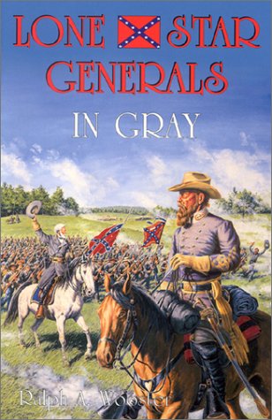 LONE STAR GENERALS IN GRAY.