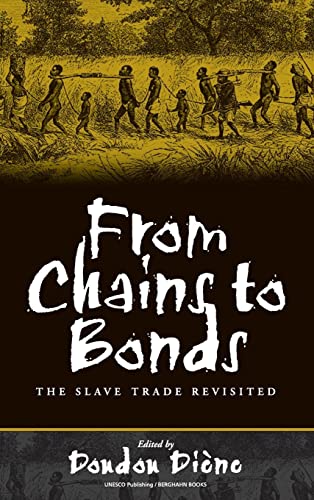 From Chains to Bonds: The Slave Trade Revisited
