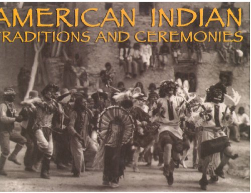 American Indian Traditions and Ceremonies