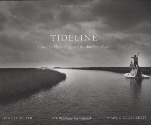 Tideline : Captains, Fly-Fishing and the American Coastline