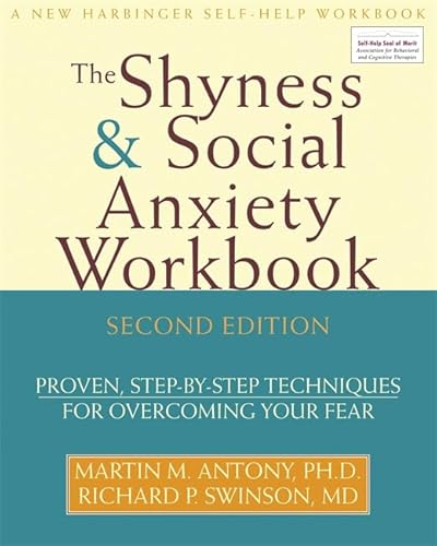 Shyness and Social Anxiety Workbook: Proven, Step-by-Step Techniques for Overcoming your Fear
Shyness and Social Anxiety Workbook: Proven, Step-by-Step Techniques for Overcoming your Fear
