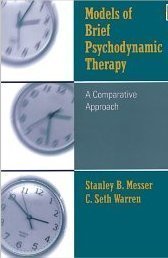 Models of Brief Psychodynamic Therapy: A Comparative Approach
