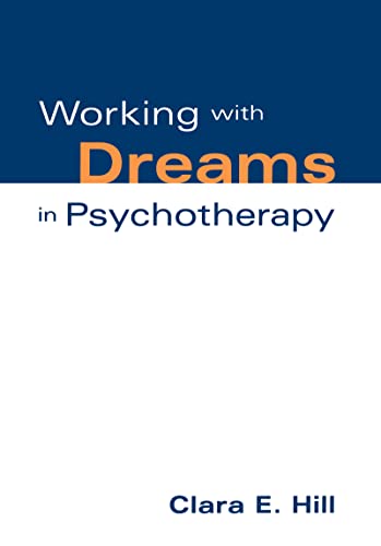 Working with Dreams in Psychotherapy (The Practicing Professional)