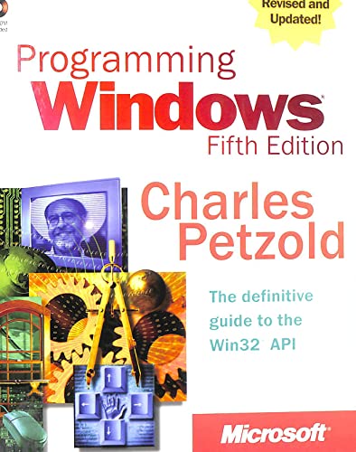 Programming Windows, Fifth Edition (Microsoft Programming Series)