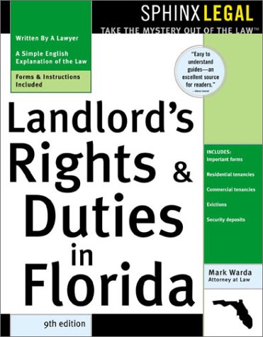 "Landlord's Rights and Duties in Florida, 9E"
