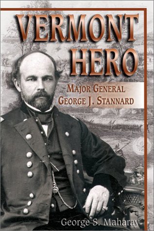 Vermont Hero: Major General George J. Stannard