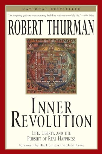 Inner Revolution: Life, Liberty, and the Pursuit of Real Happiness