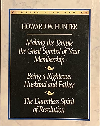 Classic Talk Series: Making the temple the Great Symbol of Your Membership; Being a Rightous Husb...