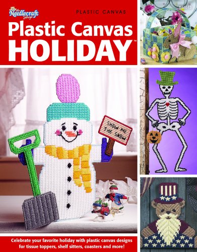 {PLASTIC CANVAS} Plastic Canvas Holiday : Celoebrate Your Favorite Holiday with Plastic Canvas De...