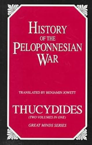 History of the Peloponnesian War (Great Minds Series)