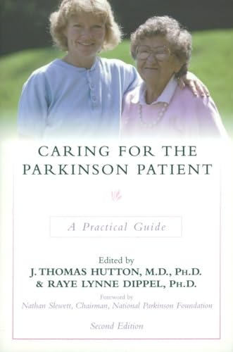 Caring for the Parkinson Patient: A Practical Guide (Golden Age)