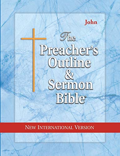 The Preacher's Outline Sermon Bible: John: New International Version (The Preacher's Outline Sermon Bible NIV)
The Preacher's Outline Sermon Bible: John: New International Version (The Preacher's Outline Sermon Bible NIV)