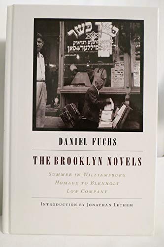 The Brooklyn Novels: Summer in Williamsburg, Homage to Blenholt, Low Company