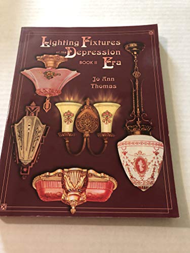Lighting Fixtures of the Depression Era, Book II