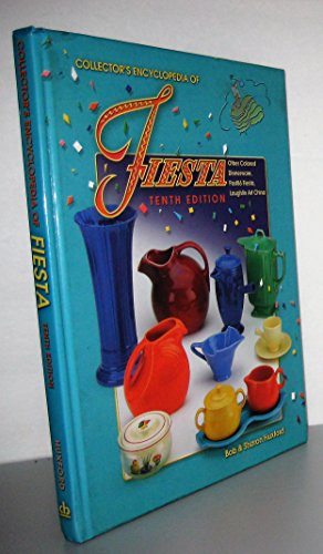 Collector's Encyclopedia of Fiesta, 10th Edition