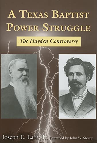 A Texas Baptist Power Struggle : The Hayden Controversy