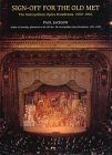 Sign-Off for the Old Met: The Metropolitan Opera Broadcasts, 1950-1966