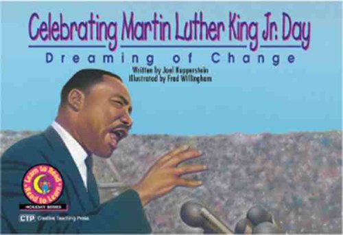 Celebrating Martin Luther King Jr. Day: Dreaming of Change (Learn to Read Read to Learn Holiday Series)
Celebrating Martin Luther King Jr. Day: Dreaming of Change (Learn to Read Read to Learn Holiday Series)